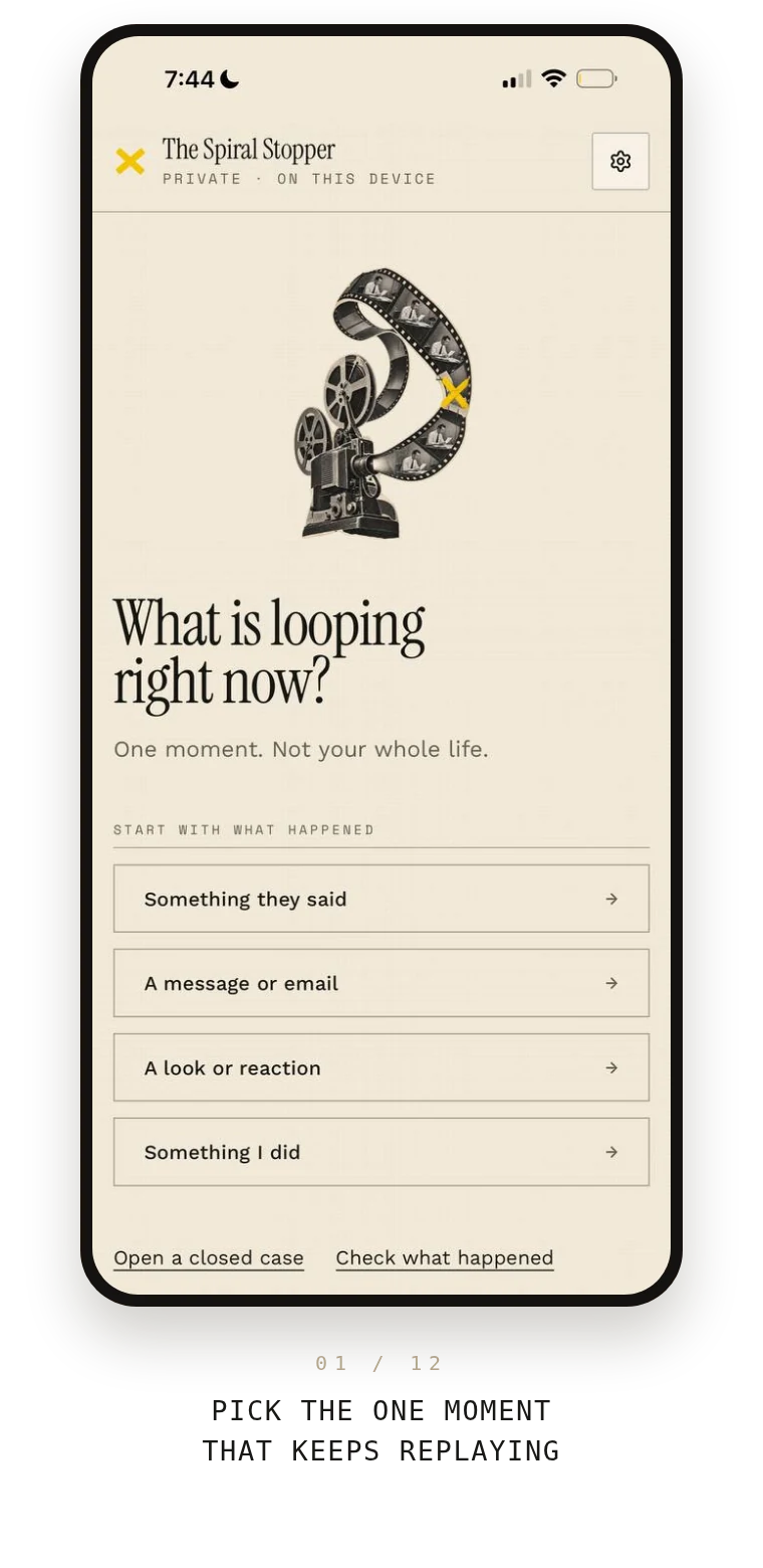 Step one of The Spiral Stopper: pick the one moment that keeps replaying